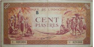 100 Piastres. Unique and strikingly beautiful. Banknote