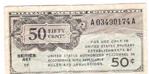 series 462 United States Military Script 50 cent note Banknote