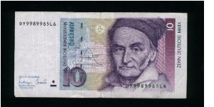 10 Deutsche Mark.

Carl Friedrich Gauss (1777-1855) at center right on face; sexstant at left center, mapping at lower right in watermark area on back.

Pick #38c Banknote