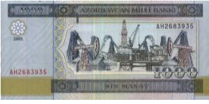 A Series 1000 Manat No:AH2683935.(O)Oil rigs and pumps. Banknote