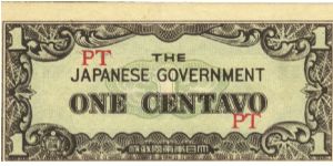 PI-102a Philippine 1 centavos note under Japan rule, block letters PT. Banknote