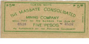 S-453 RARE Masbate Consolidated Mining Co. Token Note. Banknote
