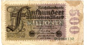 Berlin 1 Sept 1923 
500000000M Brown Purple
Seal Black
Front Value top center, value down edge in numerals
Rev Uniface
Watermark Yes Banknote