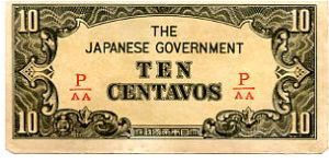 Japanese Occupation
Series 1 1942
10c
Brown/Beige/Black
Front Value in Block Letters
Rev Value in Fancy scrollwork
Split serial Banknote
