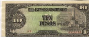 PI-111 Philippine 10 Pesos note under Japan rule, with The Co-Prosperity overpring on reverse, plate number 48. Banknote
