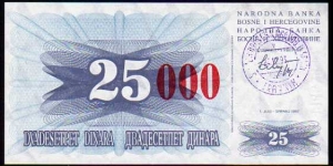 25'000 Dinara__
Pk 54d__

Ovpt on 25 Dinara
- Red -__

24-12-1993
 Banknote