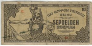 Indonesia 1943 Rp10
Special thanks to my wife Witrisnanti Lastiani Banknote