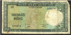 Vietnam-South

Green on multicolour underprint. Stylized fish on back.

Watermark: Dragon's head Banknote