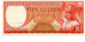 10 Gulden
Orange
Woman carrying basket 
Value & Coat of Arms
Wmk :toucan's head Banknote