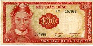 South Vietnam

100 Dong 
Red/Cream
Vietnamese national hero Le Van Duyet;
Pagoda temple, ornate gateway & palm tree
Security thread
Wtrmrk Dragon Banknote
