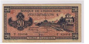 FRENCH INDO-CHINA-
 20 PIASTRES Banknote