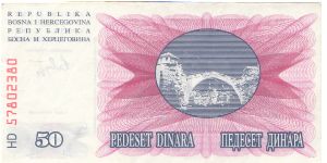 1992 BOSNIA 50 DINARA


P12b Banknote