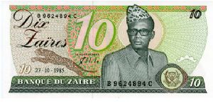 27.10.85
10 Zaires
green/Brown/Orange
Mobutu & Leopard
Arms with hand holding torch Banknote