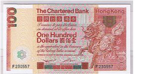 CHARTERED BANK $100 1ST SERIES Banknote