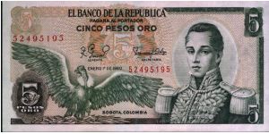 Colombia 5 pesos January 01 1980 

Condor at left. Jose Maria Corboba at right. Fortress at Cartagena on reverse. Banknote