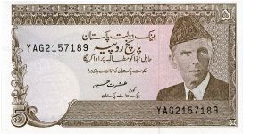 1983/84
5 Rupee
Brown/Olive/Pink
Mohammed Ali Jinnah 
Khajak Railroad tunnel
Wmk Mohammed Ali Jinnah Banknote