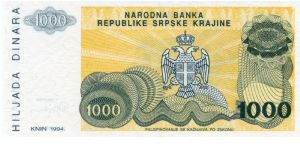 Serbian Republic of Krajina/Croatia
1,000 Dinara
Brown/Slate/Yellow
Knin fortress on hill
Serbian coat of arms
Wtmk Greek design Banknote