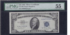 1953 $10 SILVER CERTIFICATE

**PMG 55 AU** Banknote