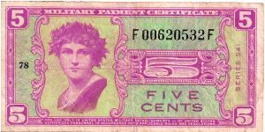 Military Payment Certificate; 5 cents; Series 541 (Printed 1954; in use 1958-1961) Banknote
