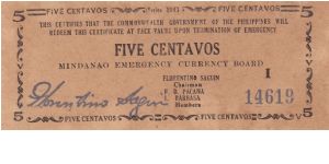Emergency & Guerrilla Currency

Mindanao: 5 Centavos (First Treasury Emergency Certificate) Banknote