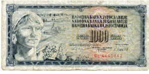 Socialist Federal Republic of Yugoslavia
1000d
Farm girl & Farming
Value Banknote