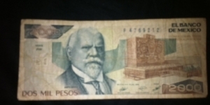 Dos Mil Pesos
Series AW
July 19, 1985

This is for sale. Offer me a price. Banknote