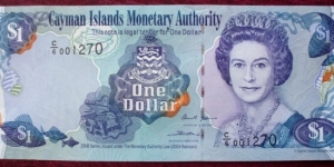 Cayman Islands Monetary Authority |
1 Dollar |

Obverse: Queen Elizabeth II and Treasure bin |
Reverse: Fish and Coral |
Watermark: Turtle Banknote