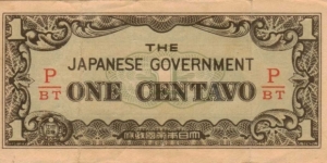 PI-102b Philippine 1 Centavo note under Japan rule, fractional Block Letters P/BT Banknote