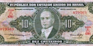 10 CRUZEIROS - Republica dos Estados Unidos do Brasil Banknote