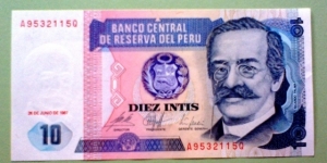 10 Intis, Banco Central de Reserva del Perú, 26.06.1987
Ricardo Palma / Worker, woman Banknote
