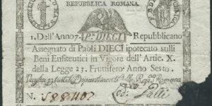 *REPUBBLICA ROMANA*__
10 Paoli___
pk# NL___
Legge del Fruttifero del 1798 (Anno 6)__
19.08/16.09-1798__
1799 (Anno 7) Banknote
