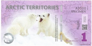 1 Dollar(ARCTIC TERRITORIES 2012) Banknote