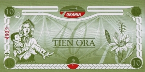Orania N.D. 10 Ora.

Type 'B'. Banknote