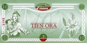 Orania N.D. 10 Ora.

Type 'C'. Banknote