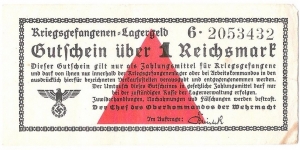 1 Reichsmark(Military Prisoners of War Camps/Wehrmacht High Command - Third Reich 1939)  Banknote