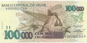 Brasil 100000 Cruzeiros ND(1990-93) Banknote
