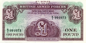 British Armed Forces
1 Pound Banknote