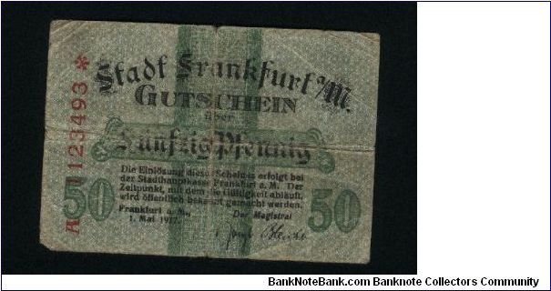 50 Gutschein.

Arms on face and back.

Local Bank Issue.
Frankfurt am Main.

Pick #NOT Reported Banknote