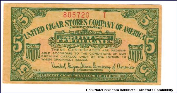 United Cigar Stores of AMerica
5 coupons
#805720



Looking for any Info on any of these Banknote