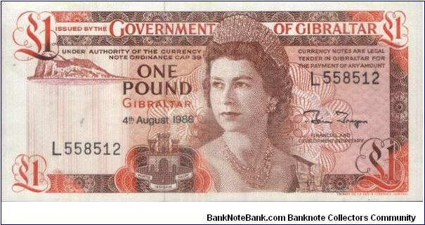 1 Pound
Dated 4 August 1988 

Obverse:Queen Elisabeth II, Rock of Gibraltar

Reverse:The Covenant of Gibraltar

Watermark:Yes Banknote