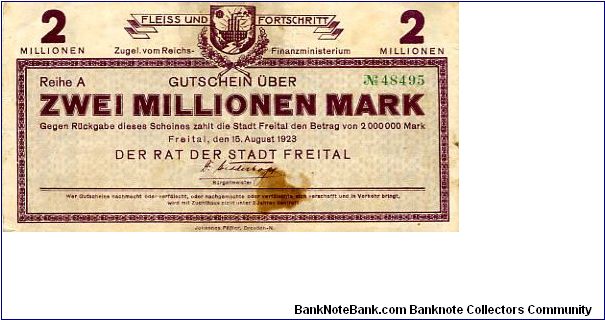 Germany 
Berlin 15 Aug 1923
2000000M Plum
Front Value/Writting factory in cachet top center
Rev center cachet with value above & below Scrollwork each end of the noteWatermark looks like a series of interlocking dimonds (Celtic style?) Banknote