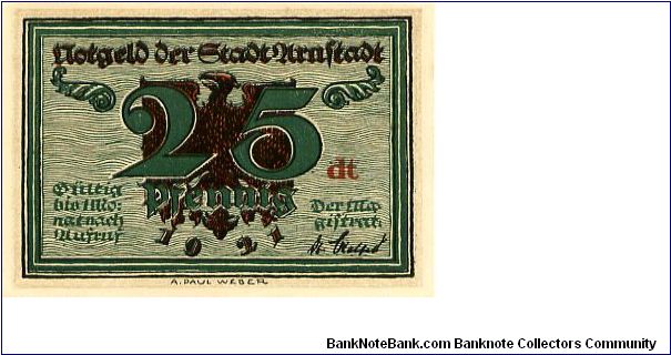 Germany 
Arnstadt Notgeld 1921
25pf Green/Red/Black
Front Value/Eagle/Date
Rev Schwarzburger Hof Banknote