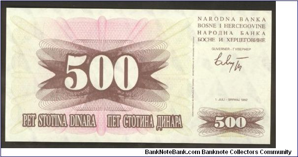 Bosnia 500 Dinara 1992 P14. Banknote