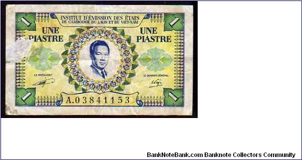 *FRENCH INDOCHINA*
________________

1 Piastre
Pk 104
---------------- Banknote