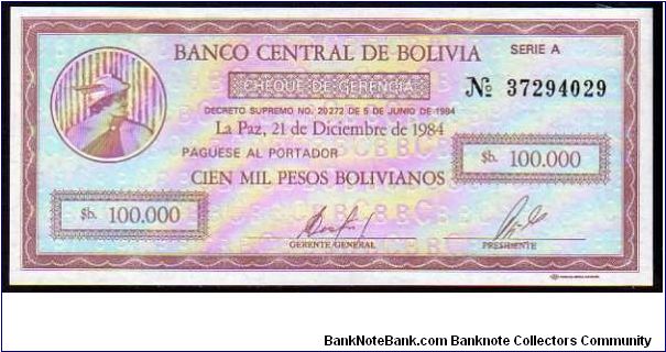 100'000 Pesos Bolivanos__
Pk 188 Banknote