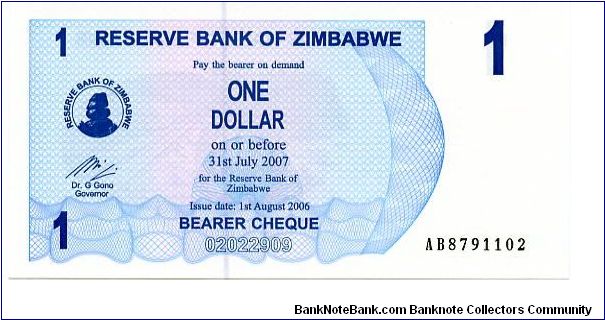 $1 Bearer Cheque
Blue
Matapos rocks & Value
Huts, Farm & women working
Security thread
Watermark: Zimbabwe Bird Banknote