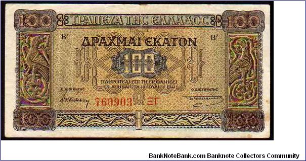 100 Drachmay
Pk116a

10-07-1941 Banknote