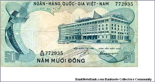 South Vietnam

50 Dong
Aqua
Independence Palace
Prancing horses
Security thread
Wtrmrk Vietnamese lady Banknote