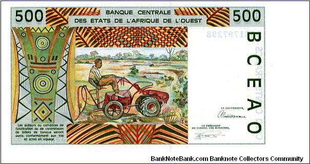 West African States
Banque Centrale des Etats de l'Afrique de l'Ouest
500 Francs 
Multi
Farmer on tractor
Flood control dam & native
Security thread
Wtmrk
Senegal = K Banknote