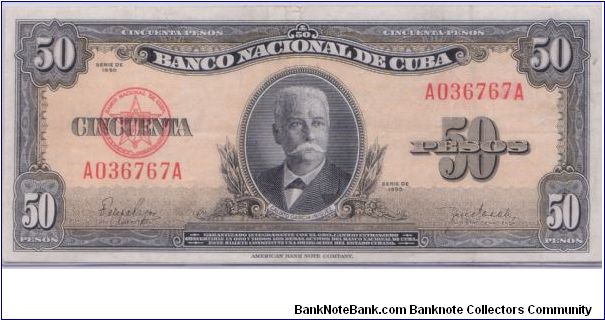 1950 BANCO NACIONAL DE CUBA 50 *CINCUENTA* PESOS Banknote